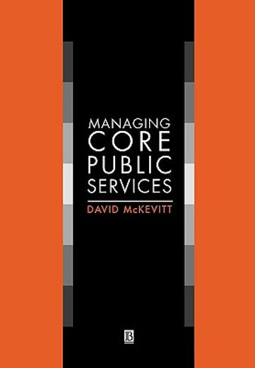 managing core public services