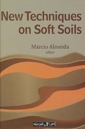 new techniques on soft soils
