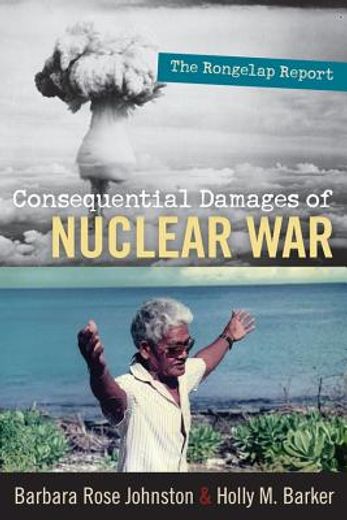 consequential damages of nuclear war,the rongelap report