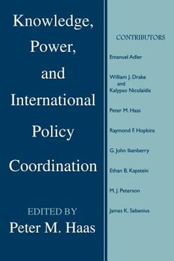 knowledge, power, and international policy coordination