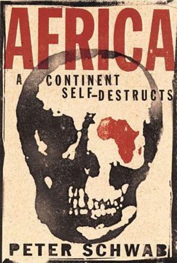 africa,a continent self-destructs