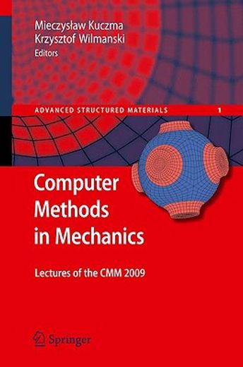 computer methods in mechanics,lectures of the cmm 2009: with 292 figures