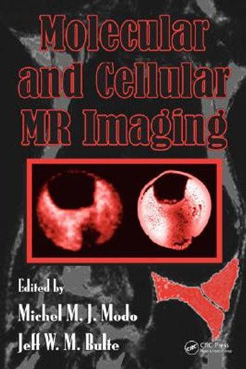 molecular and cellular mr imaging