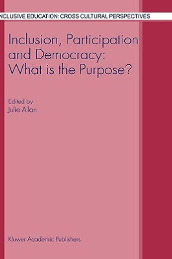 inclusion, participation and democracy: what is the purpose? (in English)