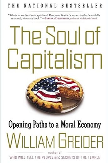 the soul of capitalism,opening paths to a moral economy