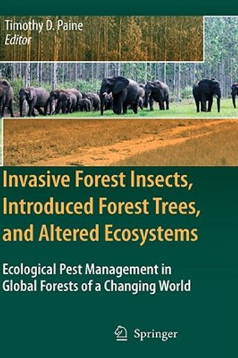 invasive forest insects, introduced forest trees, and altered ecosystems