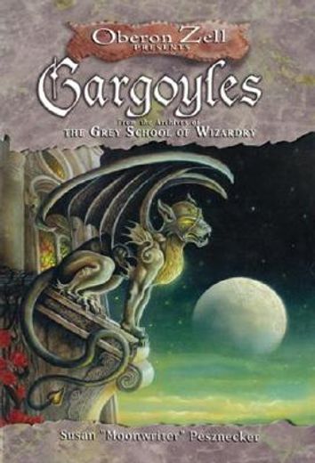 gargoyles,from the archives of the grey school of wizardry