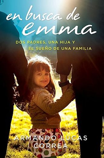 En busca de Emma (in Spanish)