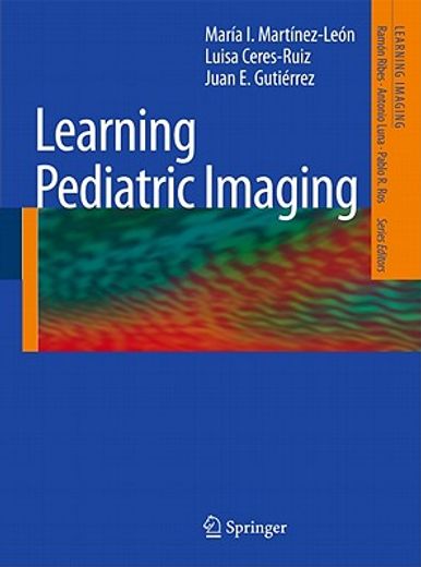 learning pediatric imaging,100 essential cases