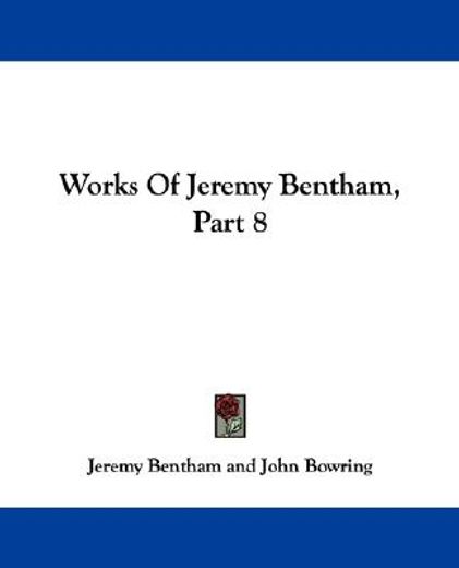 the works of jeremy bentham