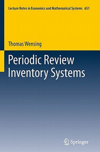 periodic review inventory systems,performance analysis and optimization of inventory systems within supply chains