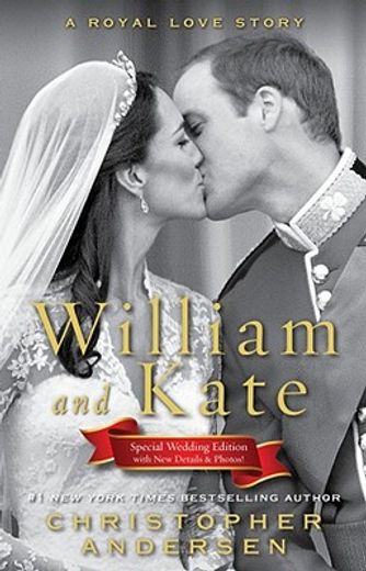 william and kate,a royal love story (en Inglés)