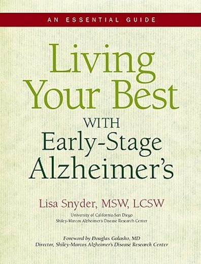 living your best with early-stage alzheimer´s,an essential guide (en Inglés)