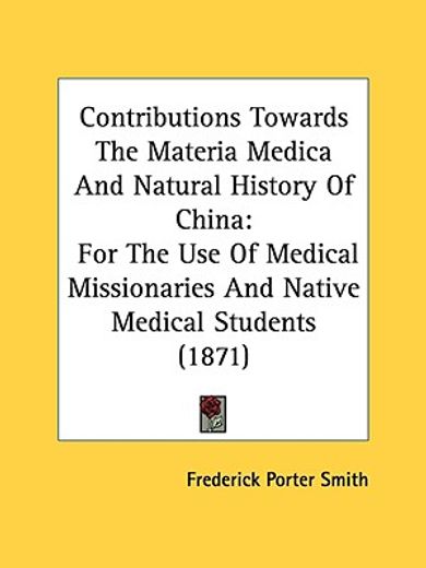 contributions towards the materia medica
