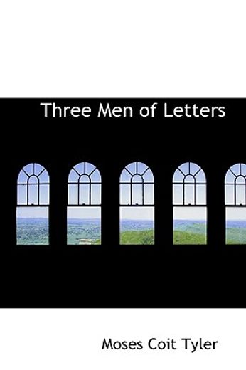 three men of letters