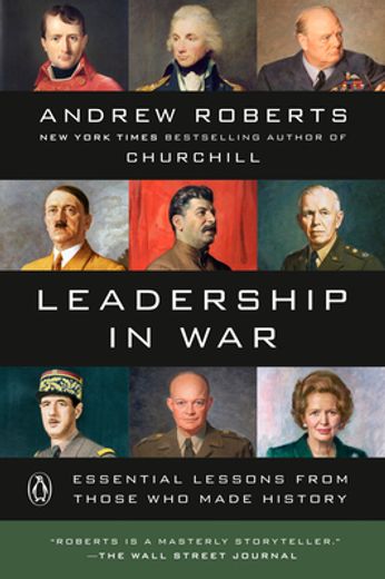 Leadership in War: Essential Lessons From Those who Made History (in English)