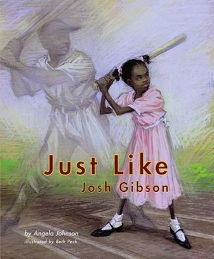 just like josh gibson (en Inglés)