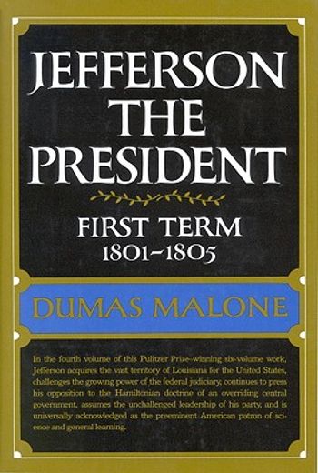 jefferson the president first term, 1801-1805 (en Inglés)