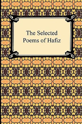 the selected poems of hafiz (in English)