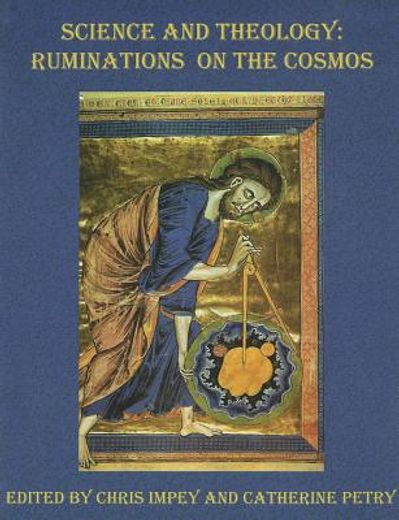 science and theology,ruminations on the cosmos