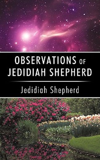 observations of jedidiah shepherd
