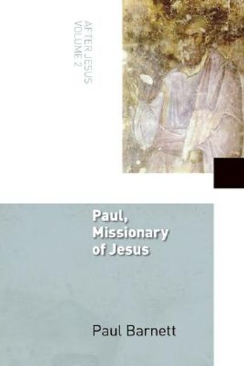 paul, missionary of jesus (en Inglés)