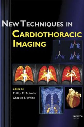 new techniques in cardiothoracic imaging
