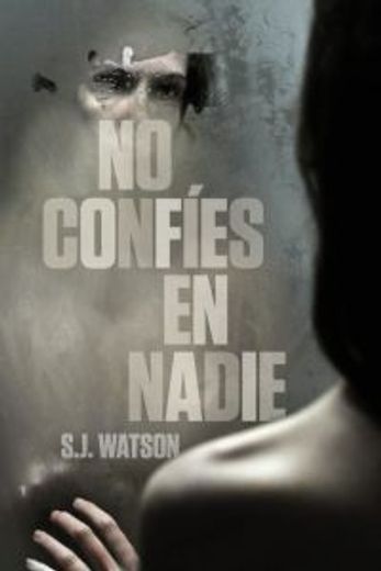 No Confies en Nadie