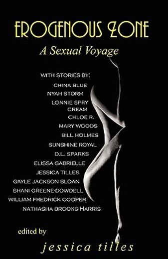 erogenous zone,a sexual voyage (in English)