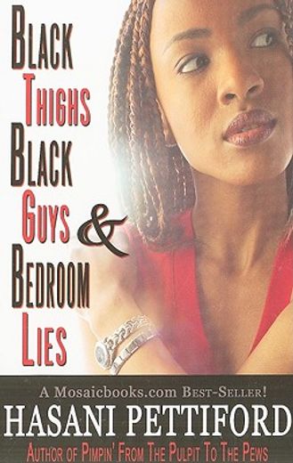 black thighs, black guys & bedroom lies