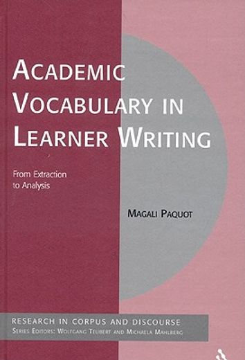 academic vocabulary in learner writing,from extraction to analysis