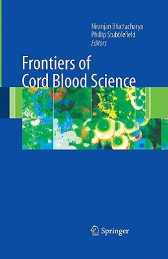 Frontiers of Cord Blood Science (en Inglés)