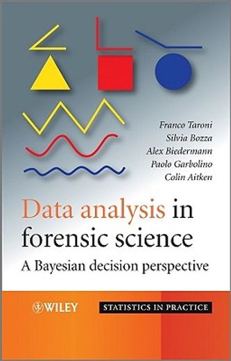 data analysis in forensic science,a bayesian decision perspective