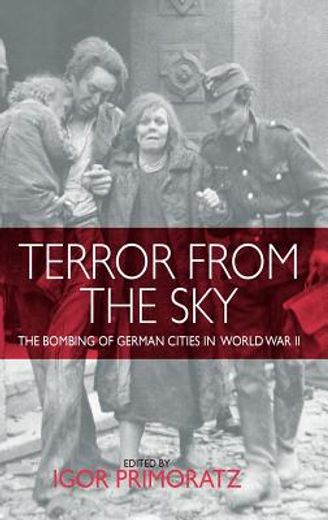 terror from the sky,the bombing of german cities in world war ii