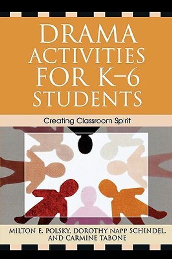 drama activities for k-6 students,creating classroom spirit