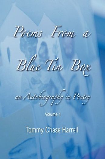 poems from a blue tin,an autobiography in poetry