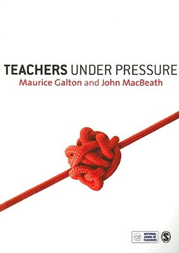 Teachers Under Pressure (en Inglés)