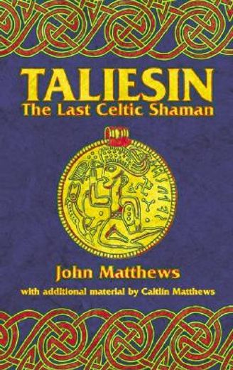 taliesin,the last celtic shaman