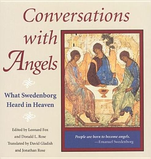 conversations with angels,what swedenborg heard in heaven