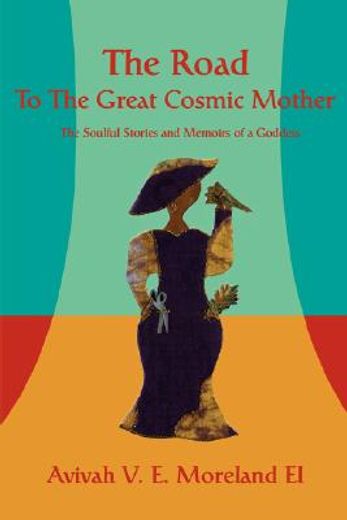 road to the great cosmic mother (in English)