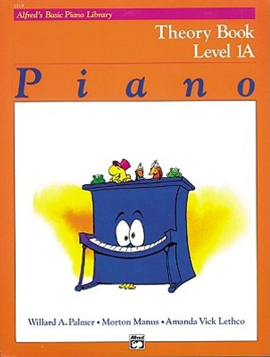 alfred´s basic piano library,theory book level 1a