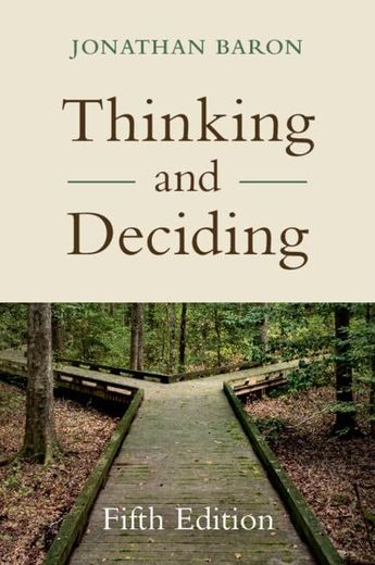 Thinking and Deciding (en Inglés)