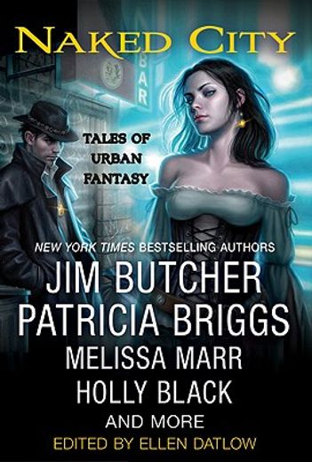 naked city,tales of urban fantasy (in English)