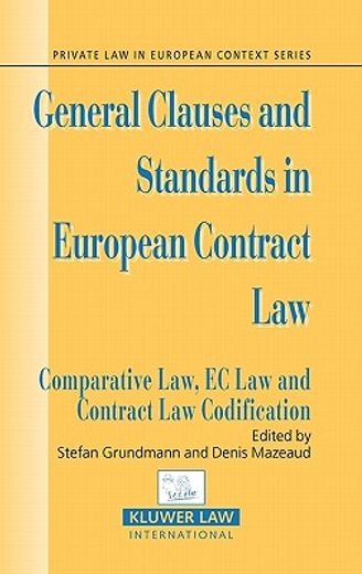 general clauses and standards in european contract law,comparative law, ec law and comp law