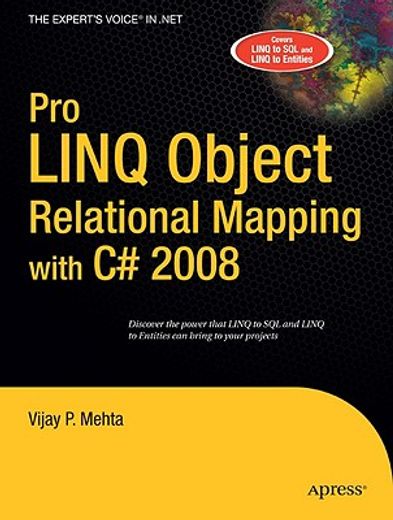 pro linq object relational mapping in c# 2008 (en Inglés)