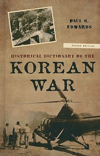 historical dictionary of the korean war