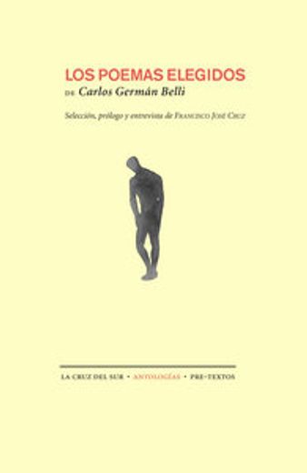 Los poemas elegidos (La Cruz del Sur, Antologías) (in Spanish)