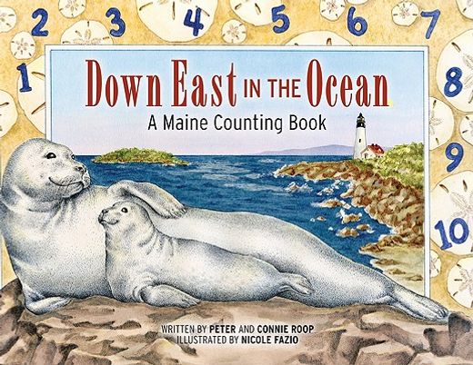 down east in the ocean,a maine counting book (en Inglés)