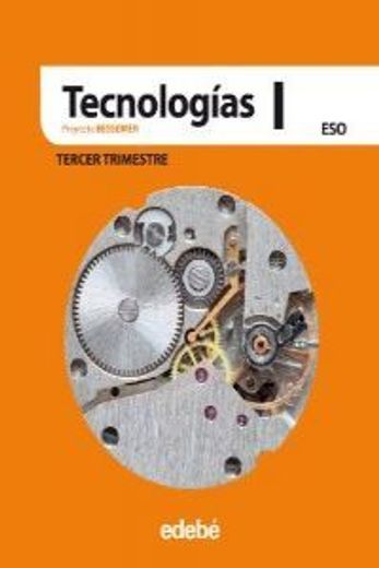 (11). tecnologias 1º. eso (bessemer)