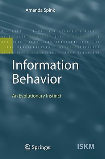 information behavior,an evolutionary instinct (en Inglés)